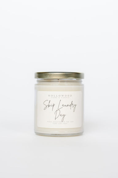 Skip Laundry Day Candles 8oz