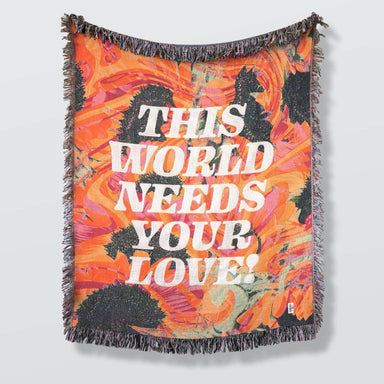 This World Needs Your Love Blanket TWLOHA