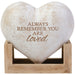 Always Remember You Are Loved 3D Heart Carson Gifts 