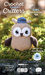 Crochet Forest Critters Amigurumi Kit Owl