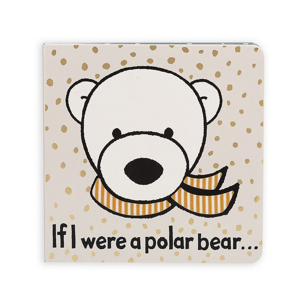 If I Were a Polar Bear Board Book